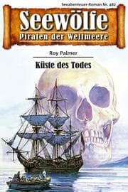 Cover von Seewölfe - Piraten der Weltmeere 482