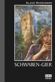 Cover von Schwaben-Gier