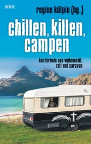 Cover von Chillen, killen, campen