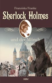 Cover von Sherlock Holmes und der Mönch von Mainz