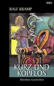 Cover von Kurz und kopflos