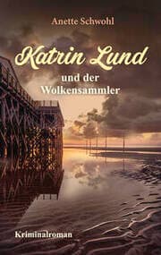 Cover von Katrin Lund und der Wolkensammler
