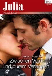Cover von Zwischen Vernunft und purem Verlangen