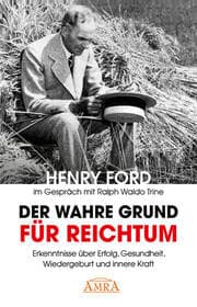 Cover von DER WAHRE GRUND FÜR REICHTUM [mit Fotos]: Erkenntnisse über Erfolg, Gesundheit und innere Kraft