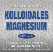 Cover von Kolloidales Magnesium (432 Hertz)