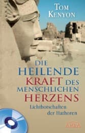 Cover von Die heilende Kraft des menschlichen Herzens