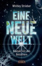 Cover von Eine neue Welt. Kontakt mit den Besuchern