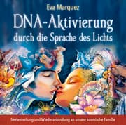Cover von DNA-Aktivierung durch die Sprache des Lichts