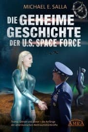Cover von Die Geheime Geschichte der U.S. Space Force. Trump, QAnon und davor - die Anfänge der amerikanischen Weltraumstreitkräfte