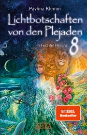 Cover von Lichtbotschaften von den Plejaden 8