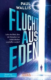 Cover von FLUCHT AUS EDEN. Exklusives Vorwort von Erich von Däniken