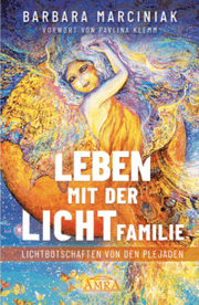 Cover von Leben mit der Lichtfamilie: Lichtbotschaften von den Plejaden