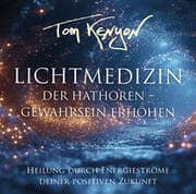 Cover von Lichtmedizin der Hathoren - Gewahrsein erhöhen