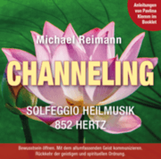 Cover von Channeling (Solfeggio Heilmusik 852 Hertz)