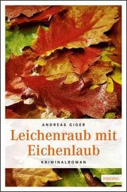 Cover von Leichenraub mit Eichenlaub