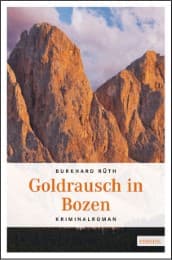 Cover von Goldrausch in Bozen
