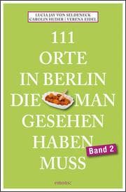 Cover von 111 Orte in Berlin, die man gesehen haben muss 2