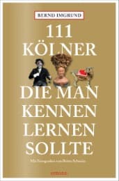 Cover von 111 Kölner, die man kennen lernen sollte