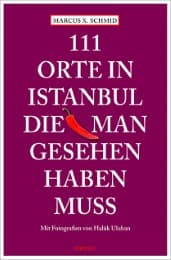 Cover von 111 Orte in Istanbul, die man gesehen haben muss