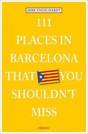 Cover von 111 Places in Barcelona that you must not miss