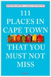 Cover von 111 Places in Cape Town That You Must Not Miss