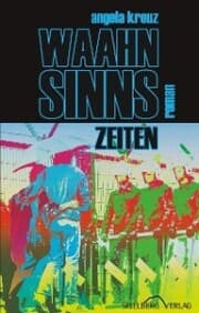 Cover von Waahnsinnszeiten