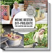 Cover von Meine besten DIY-Projekte für Garten und Balkon