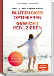 Cover von Blutzucker optimieren. Gewicht reduzieren.