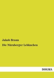 Cover von Die Nürnberger Lebkuchen