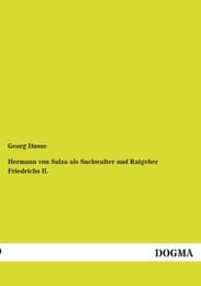 Cover von Hermann von Salza als Sachwalter und Ratgeber Friedrichs II.
