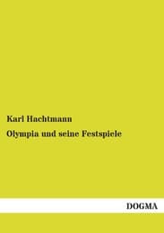 Cover von Olympia und seine Festspiele