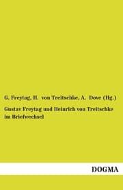 Cover von Gustav Freytag und Heinrich von Treitschke im Briefwechsel