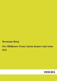 Cover von Der Bildhauer Franz Anton Zauner und seine Zeit