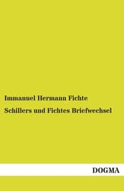 Cover von Schillers und Fichtes Briefwechsel