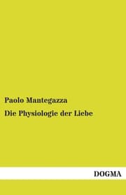 Cover von Die Physiologie der Liebe