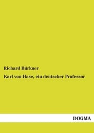 Cover von Karl von Hase, ein deutscher Professor