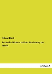 Cover von Deutsche Dichter in ihrer Beziehung zur Musik