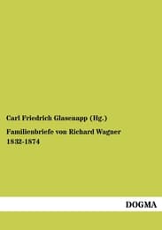 Cover von Familienbriefe von Richard Wagner 1832-1874
