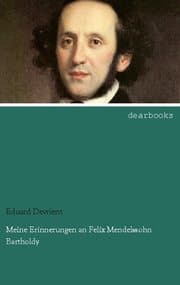 Cover von Meine Erinnerungen an Felix Mendelssohn Bartholdy