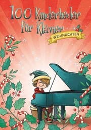 Cover von 100 Kinderlieder für Klavier - Weihnachten