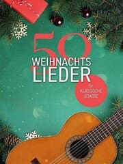 Cover von 50 Weihnachtslieder für klassische Gitarre