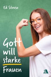Cover von Gott will starke Frauen