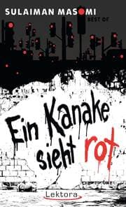 Cover von Ein Kanake sieht rot