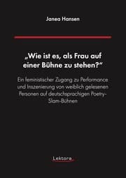 Cover von 'Wie ist es, als Frau auf einer Bühne zu stehen?'