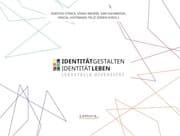 Cover von Identität gestalten - Identität leben