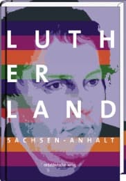 Cover von Lutherland Sachsen-Anhalt