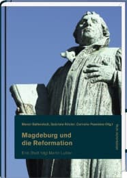 Cover von Magdeburg und die Reformation 1