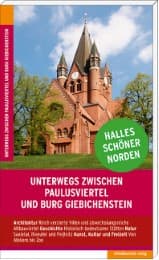 Cover von Unterwegs zwischen Paulusviertel und Burg Giebichenstein