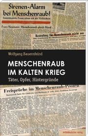 Cover von Menschenraub im Kalten Krieg