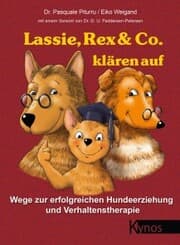 Cover von Lassie, Rex & Co. klären auf
